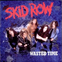 Purchase Skid Row - Wasted Time (CDS)