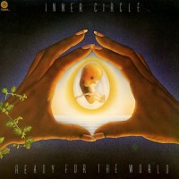 Purchase Inner Circle - Ready Fo The World (Vinyl)