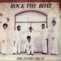 Purchase Inner Circle - Rock The Boat (Vinyl)