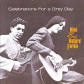 Buy Richard & Mimi Farina - The Complete Vanguard Recordings: Celebrations For A Grey Day CD1 Mp3 Download