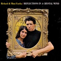 Purchase Richard & Mimi Farina - The Complete Vanguard Recordings: Reflections In A Crystal Wind CD2