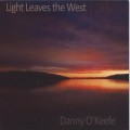 Buy danny o'keefe - Light Leaves The West Mp3 Download