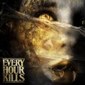 Buy Every Hour Kills - Every Hour Kills Mp3 Download