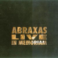 Purchase Abraxas - Live In Memoriam