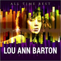 Purchase Lou Ann Barton - All Time Best