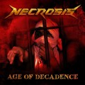 Buy Necrosis - Age Of Decadence Mp3 Download