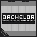 Buy Bachelor - Underground / Overground (French Edition) (EP) Mp3 Download