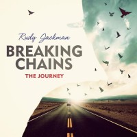 Purchase Rudy Jackman - Breaking Chains 'the Journey'