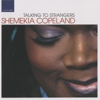 Purchase Shemekia Copeland - Talking To Strangers