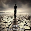 Buy Khepri - Those Dark Days Mp3 Download