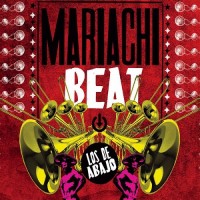 Purchase Los De Abajo - Mariachi Beat