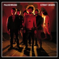 Purchase Palko!muski - Street Desire
