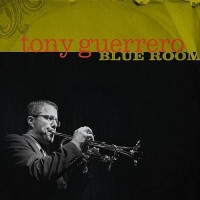 Purchase Tony Guerrero - Blue Room