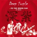 Buy Deep Purple - To The Rising Sun (In Tokyo) CD1 Mp3 Download