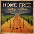 Buy Home Free - Country Evolution (Deluxe Edition) Mp3 Download