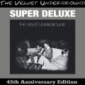 Buy The Velvet Underground - The Velvet Underground (45Th Anniversary Box Set) CD6 Mp3 Download