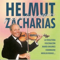 Purchase Helmut Zacharia - Helmut Zacharia Y Sus Violines Mágicos CD1