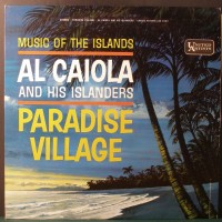 Purchase Al Caiola - Paradise Village (Vinyl)