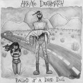Buy Arroyo Deathmatch - Ballad Of A Dead Dog Mp3 Download