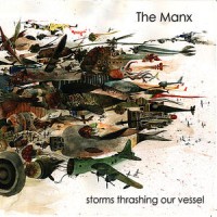 Purchase The Manx - Storms Thrashing Our Vessel (EP)