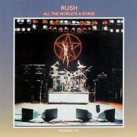 Purchase Rush - All The World's A Stage (Reissued 1990)