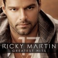 Buy Ricky Martin - 17: The Greatest Hits Mp3 Download