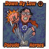 Purchase Down By Law - Down By Law (Split With Pseudo Heroes)