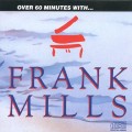 Buy Frank Mills - Over 60 Minutes With... (Vinyl) Mp3 Download