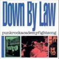 Buy Down By Law - Punkrockacademyfightsong Mp3 Download
