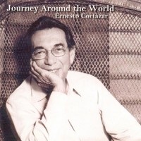 Purchase Ernesto Cortazar - Journey Around The World