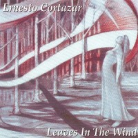 Purchase Ernesto Cortazar - Leaves In The Wind