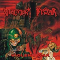 Purchase Violator - Violent War (Split With Bywar)