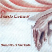 Purchase Ernesto Cortazar - Moments Of Sol'itude