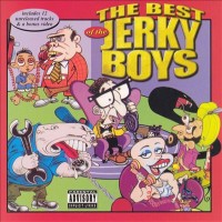 Purchase The Jerky Boys - The Best Of The Jerky Boys
