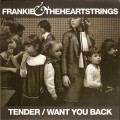 Buy Frankie & The Heartstrings - Tender Want You (CDS) Mp3 Download