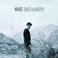 Purchase Ari Hest - Shouts And Whispers