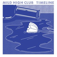 Purchase Mild High Club - Timeline