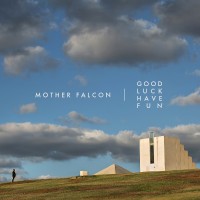 Purchase Mother Falcon - Good Luck Have Fun