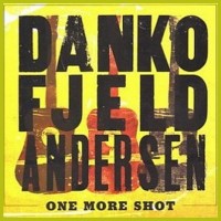 Purchase Rick Danko & Jonas Fjeld & Eric Andersen - One More Shot