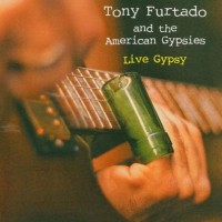 Purchase Tony Furtado - Live Gypsy