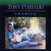 Purchase Tony Furtado - Swamped