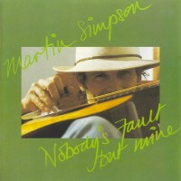 Purchase Martin Simpson - Nobody's Fault But Mine