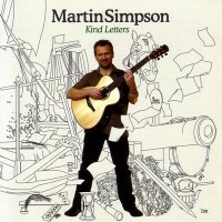 Purchase Martin Simpson - Kind Letters
