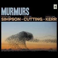 Purchase Martin Simpson - Murmurs (With Andy Cutting & Nancy Kerr)
