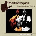 Buy Martin Simpson - Stamford Lincolnshire. Live At The Stamford Guitar Festival 2008 Mp3 Download