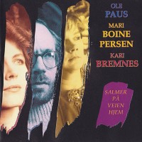 Purchase Ole Paus - Salmer På Veien Hjem (With Mari Boine Persen & Kari Bremnes)