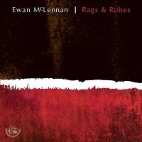 Purchase Ewan McLennan - Rags & Robes