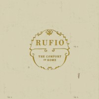 Purchase Rufio - The Comfort Of Home