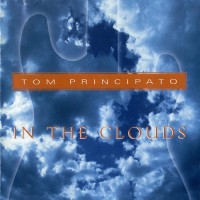 Purchase Tom Principato - In The Clouds