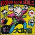 Buy Voodoo Glow Skulls - Who Is? This Is? Mp3 Download
